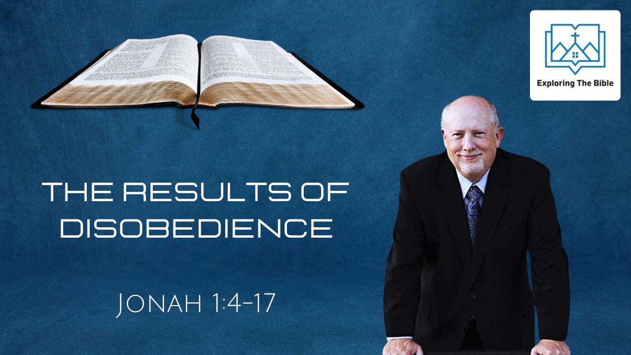 The Results Of Disobedience