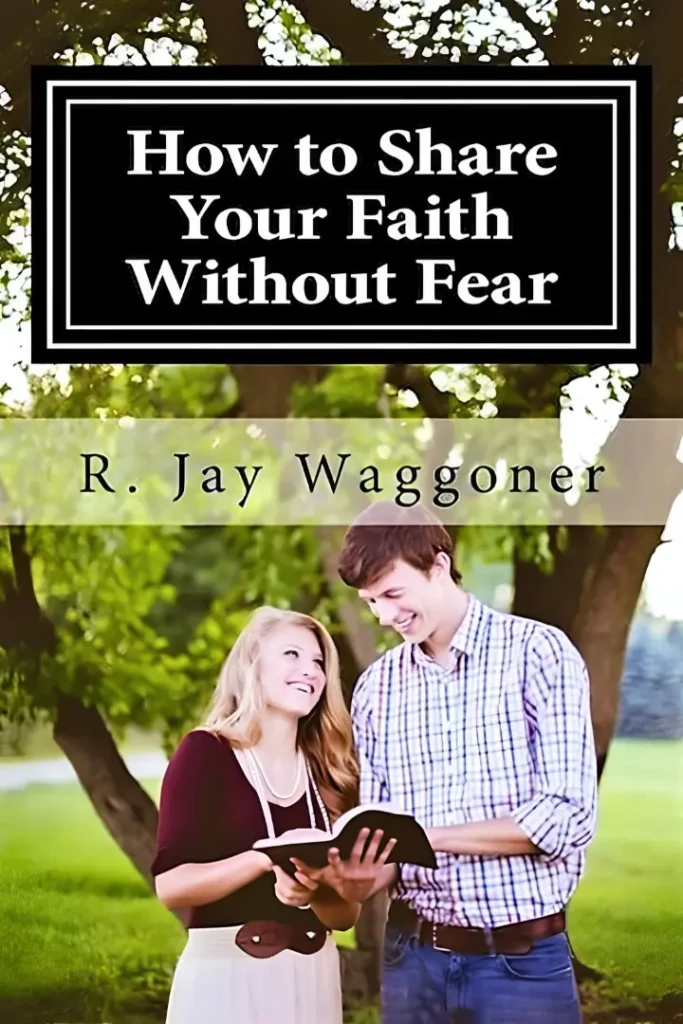 How To Share Your Faith Without Fear